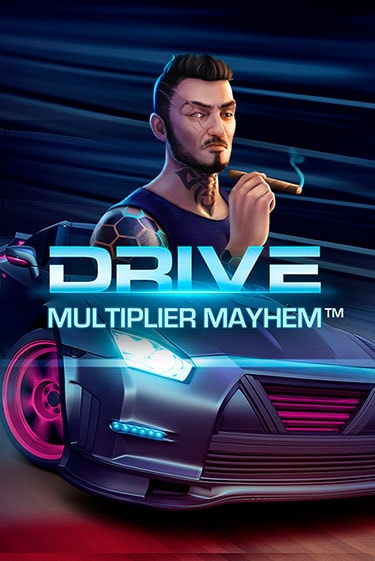 Drive: Multiplier Mayhem играть без денег онлайн | Демо игры Grand Casino Online